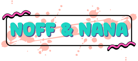 Noff & Nana