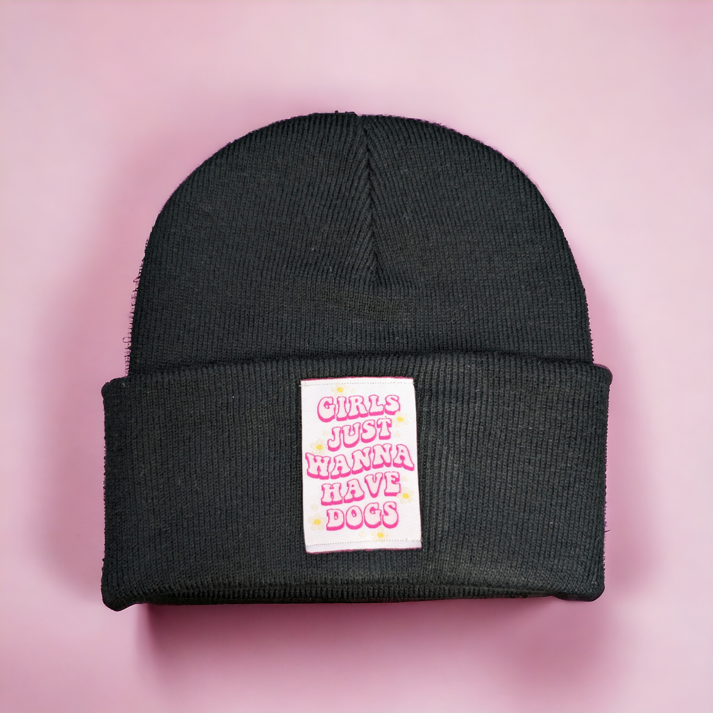 Girls Just Wanna Have Dogs Beanie