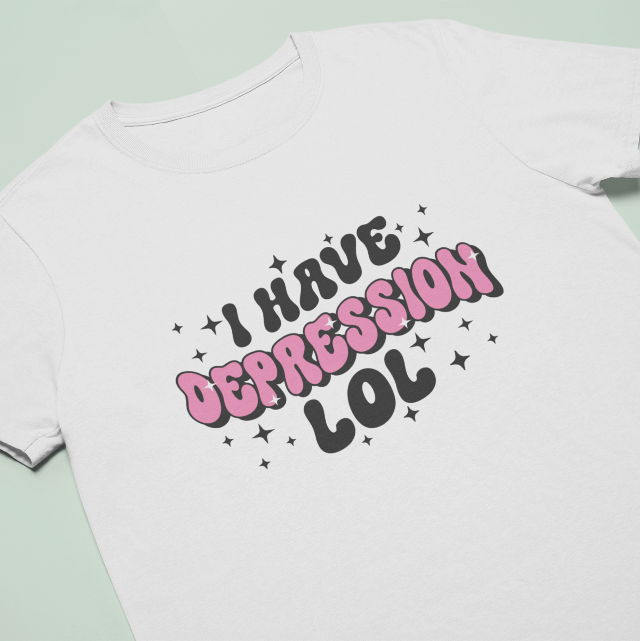 I Have Depression