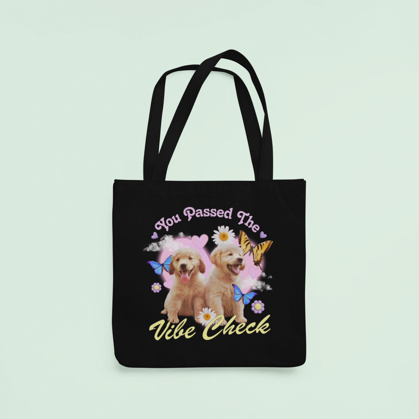 Passed the Vibe Check Tote Bag