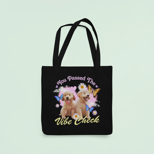 Passed the Vibe Check Tote Bag