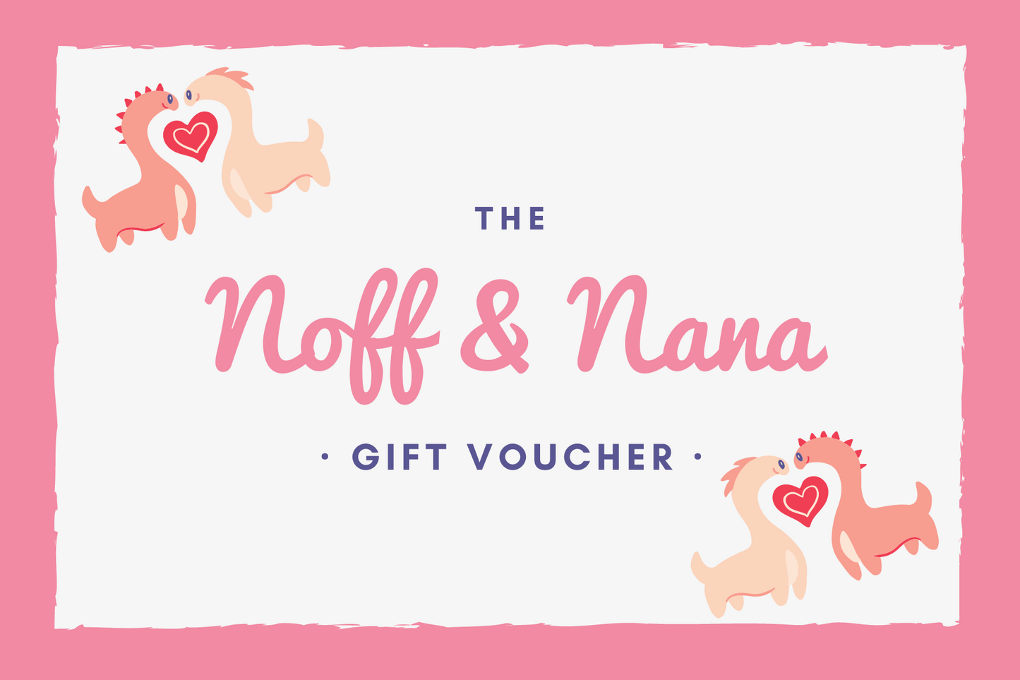 Noff & Nana Gift Card